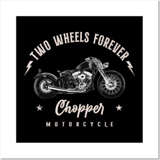 Two Wheels Forever Chopper Posters and Art